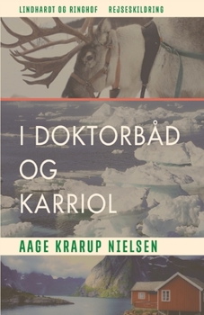 I doktorbåd og karriol