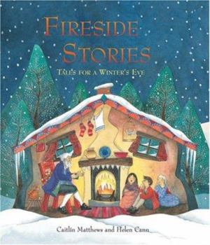 Hardcover Fireside Stories: Tales for a Winter's Eve Book