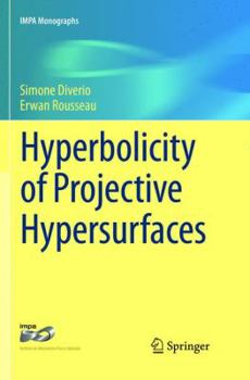 Paperback Hyperbolicity of Projective Hypersurfaces Book