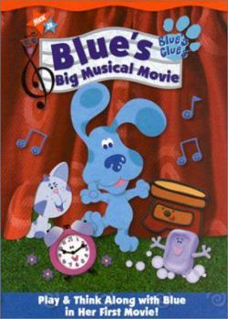 Blue's Clues:Blue's Big Musical Movie