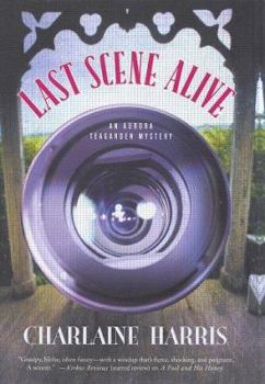 Last Scene Alive - Book #7 of the Aurora Teagarden