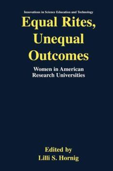 Paperback Equal Rites, Unequal Outcomes: Women in American Research Universities Book