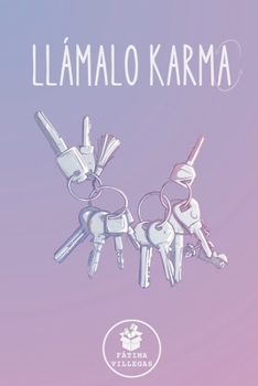 Paperback Llámalo Karma: Nueva edición revisada [Spanish] Book