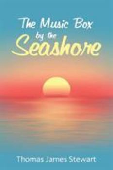 Paperback The Music Box by the Seashore Book