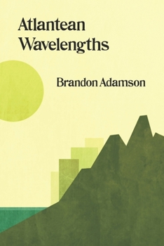 Paperback Atlantean Wavelengths Book