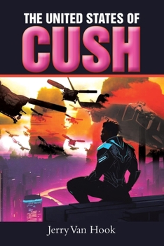 Paperback The United States of Cush Book