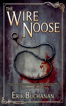 Paperback The Wire Noose: The Stalker Chronicles Book 1 Book