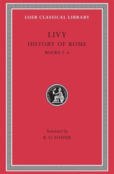 Hardcover History of Rome, Volume II: Books 3-4 [Latin] Book