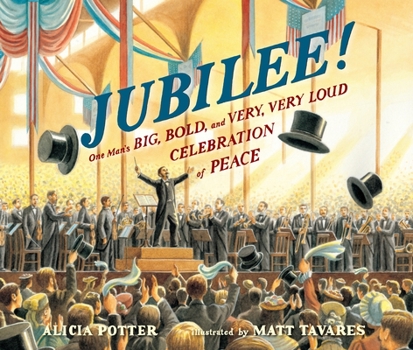 Hardcover Jubilee!: One Man's Big, Bold, and Very, Very Loud Celebration of Peace Book