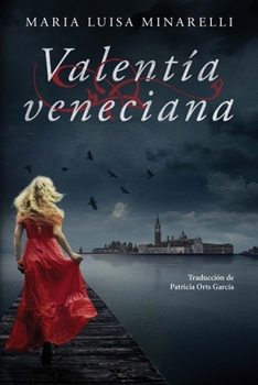 Paperback Valentía Veneciana [Spanish] Book