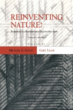 Paperback Reinventing Nature?: Responses To Postmodern Deconstruction Book