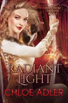 Paperback Radiant Light: A Reverse Harem Romance (Tales From the Edge) Book
