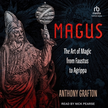 Audio CD Magus: The Art of Magic from Faustus to Agrippa Book
