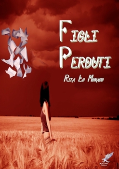 Paperback Figli perduti [Italian] Book
