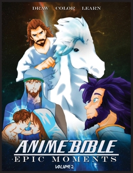 Paperback Anime Bible Epic Moments Vol 2: Coloring Book