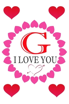 G I Love About You: Fill In The Blank Love Book ( 6"x9" ) - Valentines Day Journal - Reasons I Love you Book - I Love You Gifts For Her Him: Funny Valentines Day Gift For Her Him