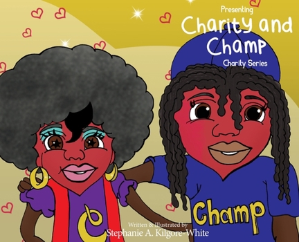 Hardcover Presenting Charity & Champ Book