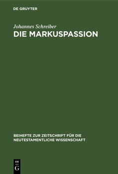 Hardcover Die Markuspassion [German] Book