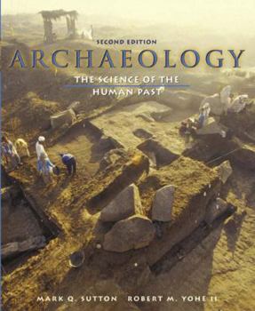 Paperback Archaeology: The Science of the Human Past Book