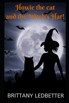 Paperback Howie the cat and the witch's hat! Book