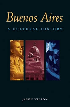 Paperback Buenos Aires: A Cultural History Book