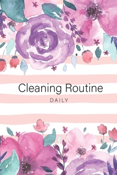 Paperback Daily cleaning routine: Housekeeping Checklist Household Chores List, Cleaning Routine Weekly Organizing Planner Family Keeping Home Organize Book