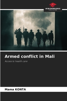 Paperback Armed conflict in Mali Book