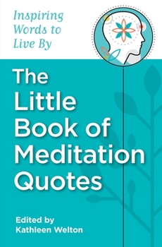 Paperback The Little Book of Meditation Quotes Book