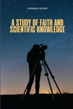 Paperback A study of faith and scientific knowledge Book