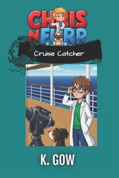 Cruise Catcher (Chris N Furr) (Chris N Furr Series)