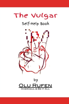 The Vulgar Self-Help Book