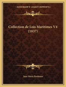 Paperback Collection de Lois Maritimes V4 (1837) [Chinese] Book
