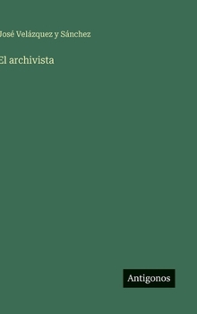 Hardcover El archivista [Spanish] Book