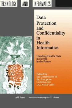 Hardcover Data Protection and Confidentiality in Health Informatics Book