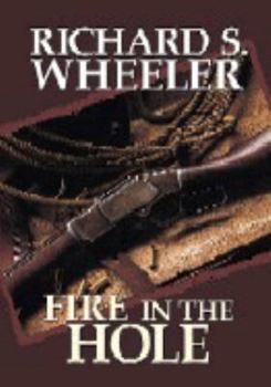 Hardcover Fire in the Hole [Large Print] Book