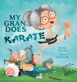 Paperback My Gran Does Karate Book