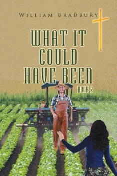 Paperback What It Could Have Been Book 2 Book