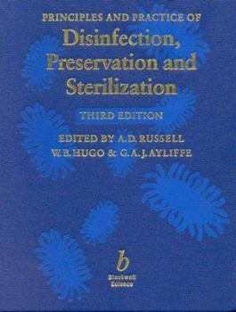 Hardcover Principles and Practice of Disinfection, Preservation and Sterilization Book