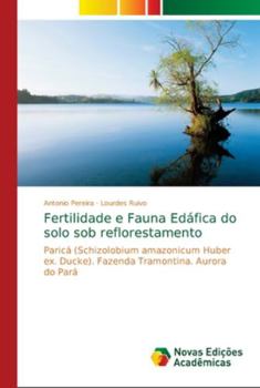 Paperback Fertilidade e Fauna Edáfica do solo sob reflorestamento [Portuguese] Book