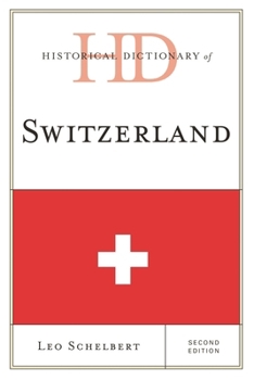 Hardcover Historical Dictionary of Switzerland Book