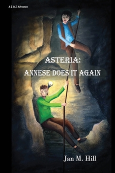 Paperback Asteria: Annese Does It Again Book