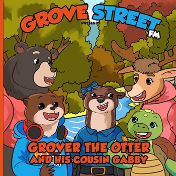 Paperback Grover the Otter and His Cousin Gabby Book