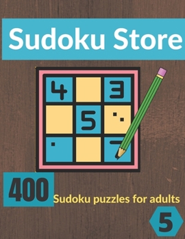 Paperback Sudoku Store 5: Big book for 400 Sudoku puzzles for adults Book