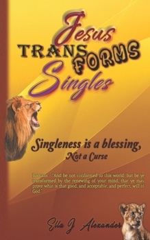 Paperback Singleness Is A Blessing, NOT A Curse Book