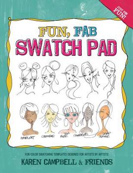 Paperback Fun Fab Swatch Pad: Fun color swatching templates designed for artists by artists! Book