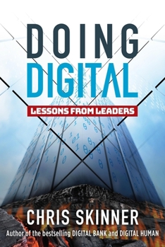 Hardcover Doing Digital: Lessons from Leaders Book