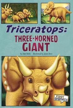 Paperback Triceratops: Three-Horned Giant (First Graphics: Dinosaurs) Book