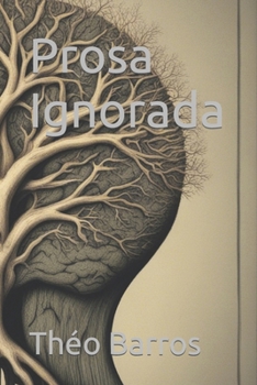 Paperback Prosa Ignorada [Portuguese] Book