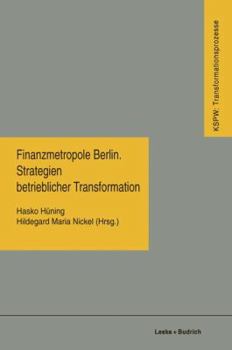 Paperback Finanzmetropole Berlin Strategien Betrieblicher Transformation [German] Book