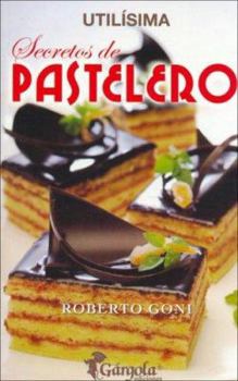 Paperback Secretos de Pastelero (Spanish Edition) [Spanish] Book